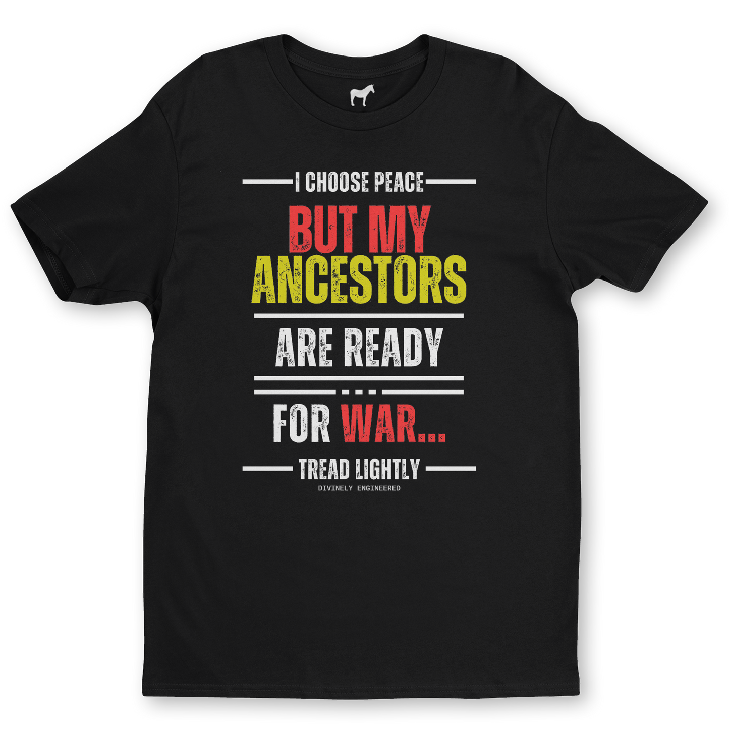 "Ancestors Ready For War" Graphic Tee – Divinely Engineered Spiritual Streetwear