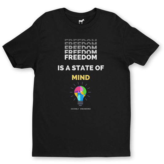 "Freedom Is A State Of Mind" Graphic Tee – Divinely Engineered Spiritual Streetwear