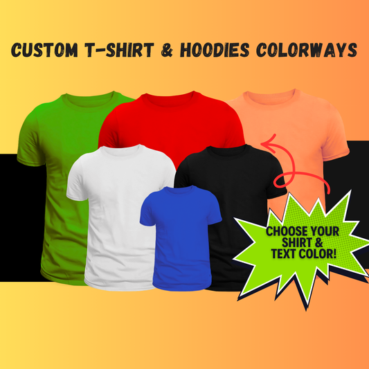 👕Custom T-Shirt/Hoodie Colorways🎨👚✨